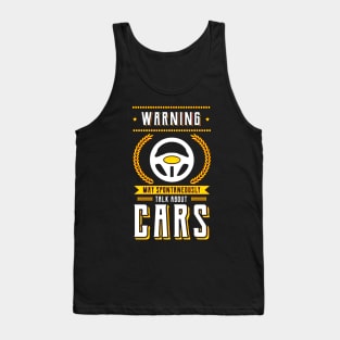 May Spontaneously Talk About Cars Tank Top